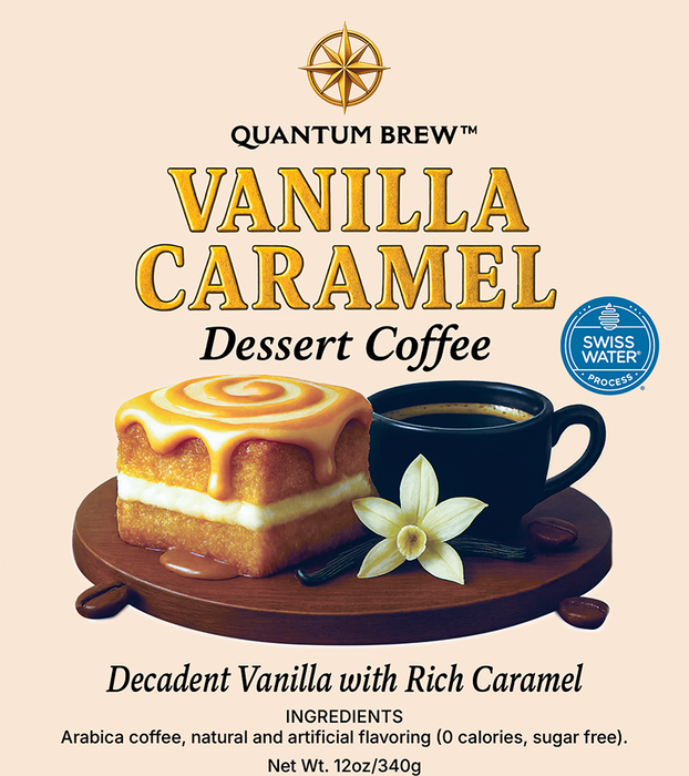 Quantum Brew Vanilla Caramel Dessert Coffee Label with a cup of coffee, cake, and vanilla flower on a beige background.